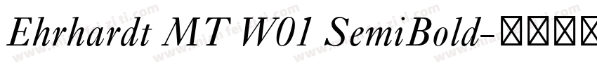 Ehrhardt MT W01 SemiBold字体转换